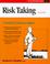 Cover of: Risk taking