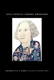 Cover of: Famous Americans (Yale Series of Younger Poets) by Loren Goodman