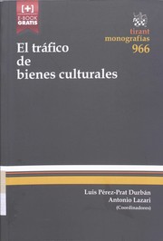 Cover of: El tráfico de bienes culturales