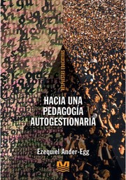 Cover of: Hacia Una Pedagogia Autogestionaria (Educacion Hoy y Ma~nana)