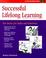 Cover of: Successful lifelong learning