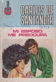 Cover of: Mi esposo me preocupa