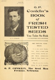 Cover of: O.P. Conklin's book of fresh tested seeds: you take no risk