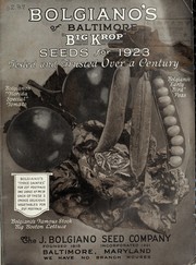 Cover of: Bolgianos of Baltimore big krop seeds for 1923 | J. Bolgiano & Son