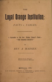 The Loyal Orange Institution by A. Madsen