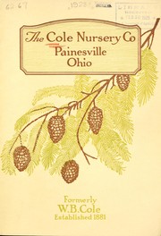 Cover of: The Cole Nursery Co. [catalog]: formerly W.B. Cole