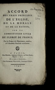 Cover of: Accord des vrais principes de l'E glise, de la morale et de la raison, sur la Constitution civile du clerge  de France by Joachim Le Breton