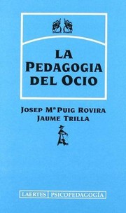 Cover of: La pedagogia del ocio by 