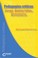 Cover of: Pedagogías críticas : europa, America Latina, norteamerica