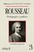 Cover of: Rousseau : pedagogia y politica