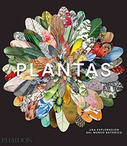 Cover of: Plantas : una exploración del mundo botánico by 