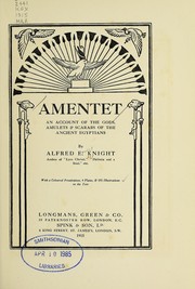 Cover of: Amentet: an account of the gods, amulets & scarabs of the ancient Egyptians