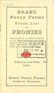 Cover of: Brand Peony Farms trade list of peonies: summer and fall 1923