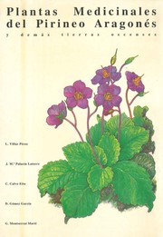 Cover of: Plantas medicinales del Pirineo Aragonés y demás tierras oscenses  by 