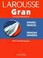 Cover of: Larousse : gran diccionario español - frances, frances - español