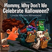 Cover of: Mommy, Why Don't We Celebrate Halloween? (Mommy Why?)
