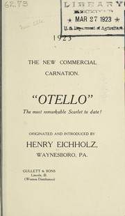 Cover of: The new commercial carnation, "Otello", the most remarkable scarlet to date: 1923