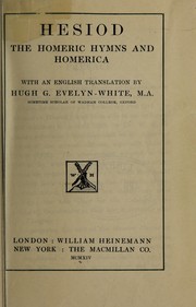 Cover of: Hesiod, the Homeric hymns, and Homerica by Hesiod