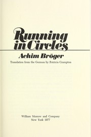 Cover of: Running in circles by Achim Bröger