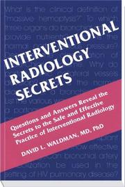 Cover of: Interventional Radiology Secrets by David  L. Waldman