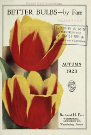 Cover of: Better bulbs-by Farr by Bertrand H. Farr (Firm)