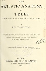Cover of: The artistic anatomy of trees by Rex Vicat Cole