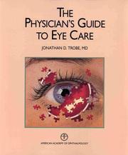 Cover of: The physician's guiide to eye care