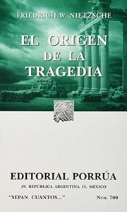 Cover of: El origen de la tragedia. - 1. ed. by 