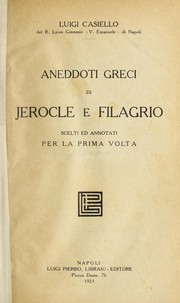 Cover of: Aneddoti greci di Jerocle e Filagrio: scelti ed annotati per la prima volta