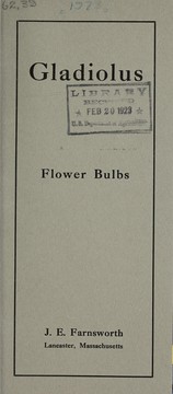 Cover of: Gladiolus flower bulbs