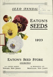 Cover of: Seed annual: Eaton's seeds, 1923
