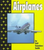 Cover of: Airplanes by Gail Saunders-Smith