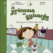 Cover of: La princesa y el guisante : Sobre gustos no hay nada escrito by 