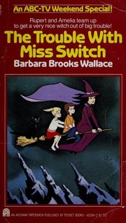 Cover of: Trouble With Miss Switch by Barbara Brooks Wallace