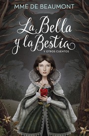 Cover of: La Bella y la Bestia y otros cuentos: Alfaguara clasicos
