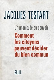 Cover of: L'humanitude au pouvoir by 