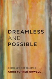 Cover of: Dreamless and Possible: Poems New and Selected by 