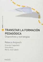 Cover of: Transitar la formación pedagógica : Dispositivos y estrategias by 