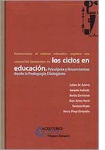 Cover of: Los ciclos en educación: principios y lineamientos desde la pedagogía dialogante by 