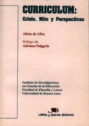 Cover of: Currículum: crisis, mito y perspectivas