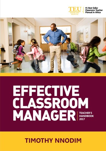 Effective Classroom Manager by Timothy Nnodim | Open Library