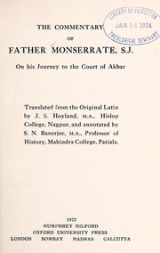 Cover of: The commentary of Father Monserrate: S. J., on his journey to the court of Akbar.