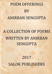 Cover of: Poem Offerings: A collection of poems written by Anirban Sengupta