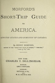Cover of: Morford's short-trip guide to America: (United States and dominion of Canada. )
