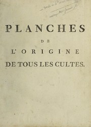 Cover of: Origine de tous les cultes, ou, Religion universelle