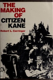 Cover of: The Making of Citizen Kane