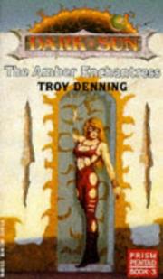 Cover of: The amber enchantress by Troy Denning