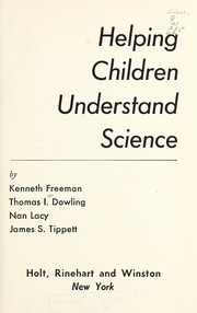 Cover of: Helping children understand science | Kenneth Freeman
