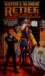 Diplomat at Arms by Keith Laumer