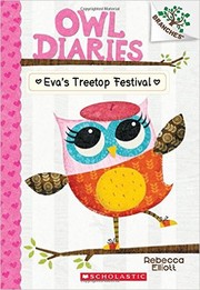 Cover of: Owl Diaries Eva's Treetop Festival by 